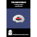 The Impossibles
