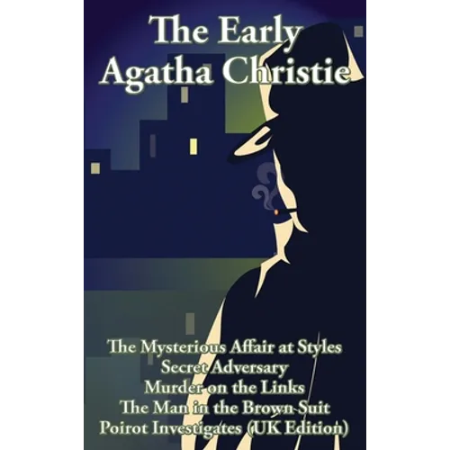 The Early Agatha Christie: A Positronic Book