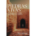 Piedras Vivas: Principios de Pedro Para Crecer En Cristo