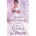 The Luck of the Bride: The Cavensham Heiresses