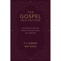 The Gospel Invitation: Why Publicly Inviting People to Receive Christ Still Matters