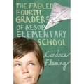 The Fabled Fourth Graders of Aesop Elementary School