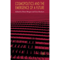 Cosmopolitics and the Emergence of a Future