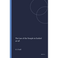 The Law of the Temple in Ezekiel 40-48