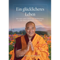 Ein glücklicheres Leben