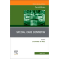 Special Care Dentistry, an Issue of Dental Clinics of North America: Volume 66-2