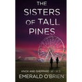 The Sisters of Tall Pines