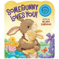 Somebunny Loves You!