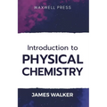 Introduction to Physical chemistry