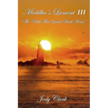Medillia's Lament III - The Path That Leads Back Home