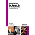 Die Stunde des Kommunismus
