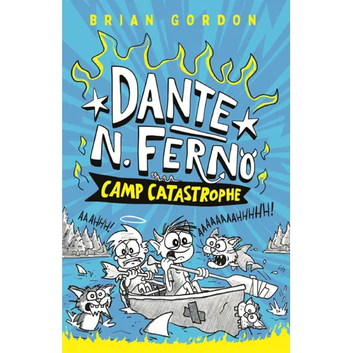 Dante N. Ferno: Camp Catastrophe