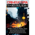 Crimecuopia - Boomshakalaking! - Modern Crimes for Modern Times