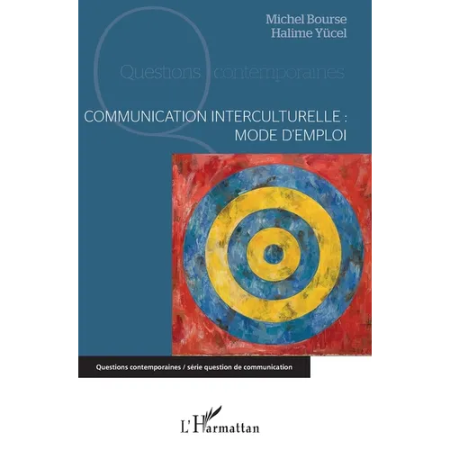 Communication interculturelle: mode d'emploi