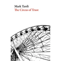 The Circus of Trust