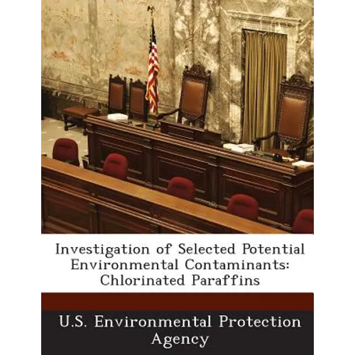 Investigation of Selected Potential Environmental Contaminants: Chlorinated Paraffins