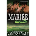 Leur mariée envoûtée