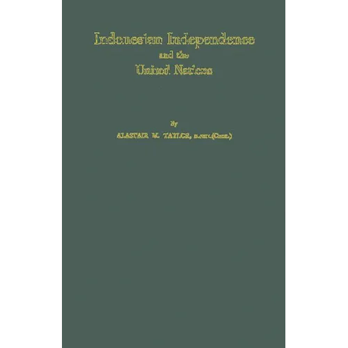 Indonesian Independence and the United Nations