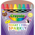 Crayola: Today I Feel Sparkly: And Other Colorful Emotions (a Crayola Shaped Board Book for Toddlers)