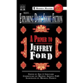 Exploring Dark Short Fiction #4: A Primer to Jeffrey Ford