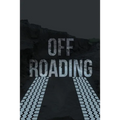 Off-Roading Log Book: Backroad Trail Notebook, Rating Trails, And Terrain, Motocross, Vehicle Maintenance Checklist, ATV, Four-Wheel Adventure Review