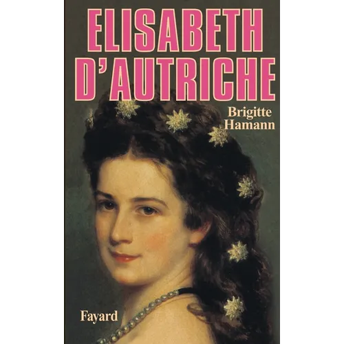 Elisabeth d'Autriche
