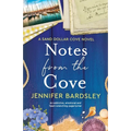 Notes from the Cove: An addictive, emotional and heart-wrenching page-turner