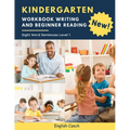 Kindergarten Workbook Writing And Beginner Reading Sight Word Sentences Level 1 English Czech: 100 Easy readers cvc phonics spelling readiness handwri