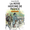 La Petite Histoire de France: illustrations de Job