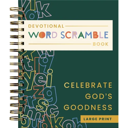 Celebrate God's Goodness: Devotional Word Scramble Book (70 Daily Devotions and Word Scrambles to Refresh Your Spirit) - The Perfect Gift for Christia