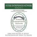 Jobs For Felons II: What Entrepreneurs Need To Know