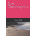 Sexy Shenanigans