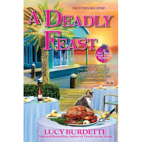 A Deadly Feast: A Key West Food Critic Mystery