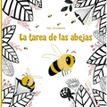 Tarea de Las Abejas, La