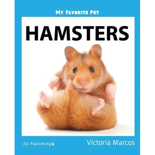 My Favorite Pet: Hamsters