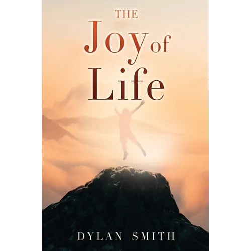 The Joy of Life