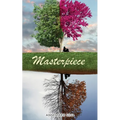 Masterpiece: Becoming all you were created to be