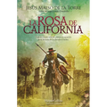 La rosa de California
