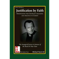 Justification by Faith: Orientating the Church's Teaching and Practice to Christ
