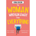 The Woman Who Ran Away from Everything