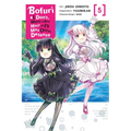 Bofuri: I Don't Want to Get Hurt, So I'll Max Out My Defense., Vol. 5 (Manga)