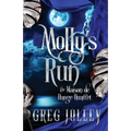 Molly's Run: Book Two of the Maison de Danse Quartet