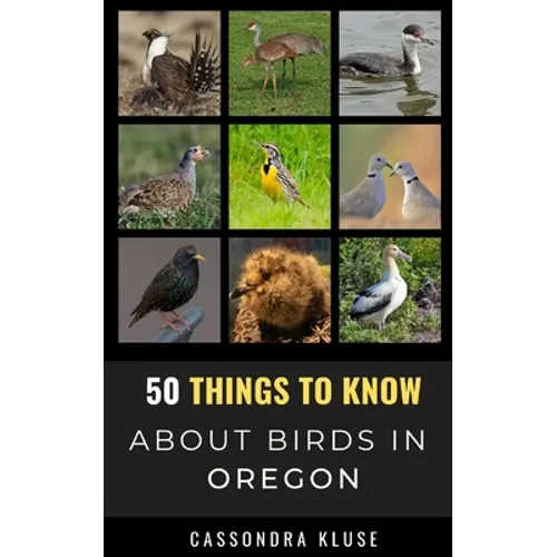 50 Things to Know About Birds in Oregon: Fun Facts About Birds of the Beaver State