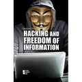 Hacking and Freedom of Information