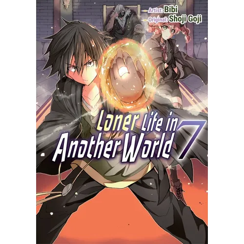 Loner Life in Another World Vol. 7 (Manga)