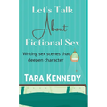 Let's Talk About Fictional Sex