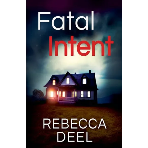 Fatal Intent