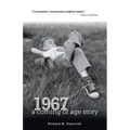 1967 - a coming of age story
