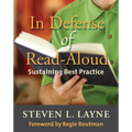 In Defense of Read-Aloud: Sustaining Best Practice