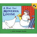 A Hat for Minerva Louise